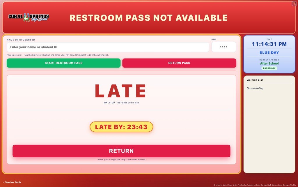 Restroom Pass Not Available late screen